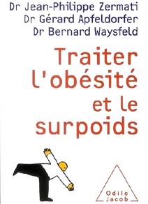 Traiter l'obésité et le surpoids