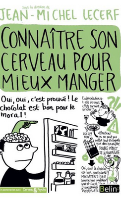 Connaître son cerveau pour mieux manger
