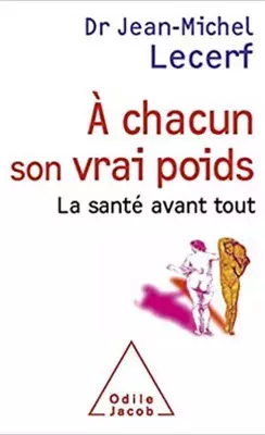 a chacun son vrai poids de Jean-Michel Lecerf 